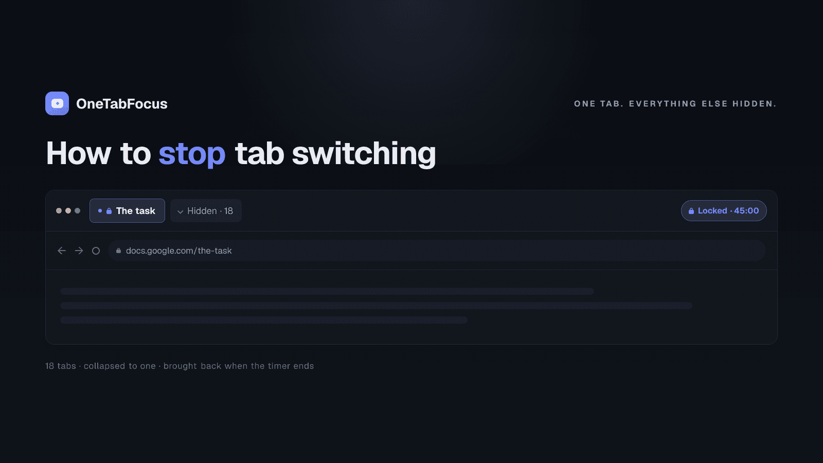 A stylised Chrome tab strip on a dark background with one iris-blue focus tab, a thin progress bar showing a 25-minute session in progress, and a grey 'Hidden · 14' chip collapsing the rest of the strip.